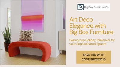 Elevate Your Space!!! Art Deco Elegance Meets Glamorous Holiday Makeover at Big Box Furniture!!
